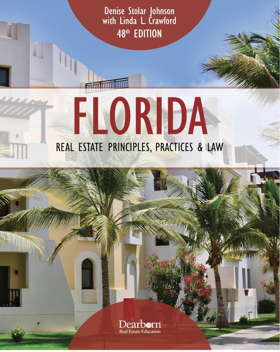 Florida Real Estate Principles, Practices & Law 47th Edition (English or Spanish E-Book)