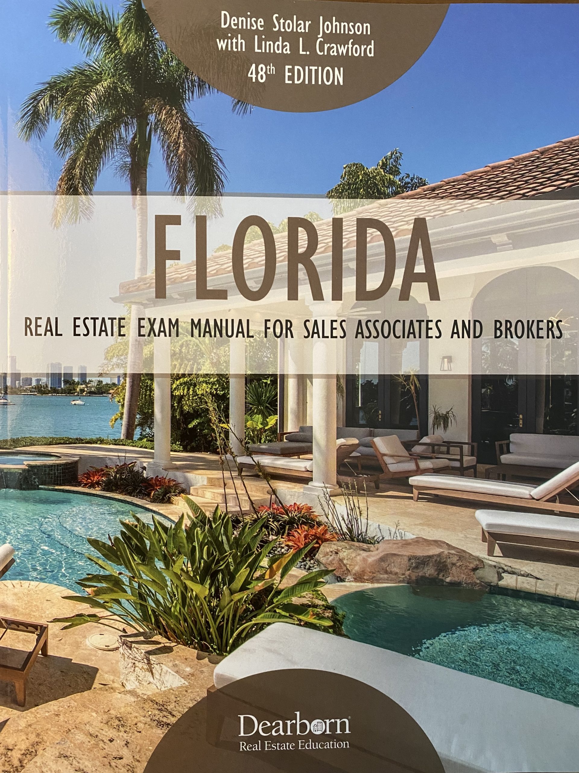 Florida Real Estate Exam Manual for Sales Associates and Brokers 48th Edition